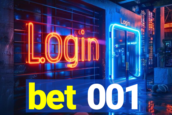 bet 001